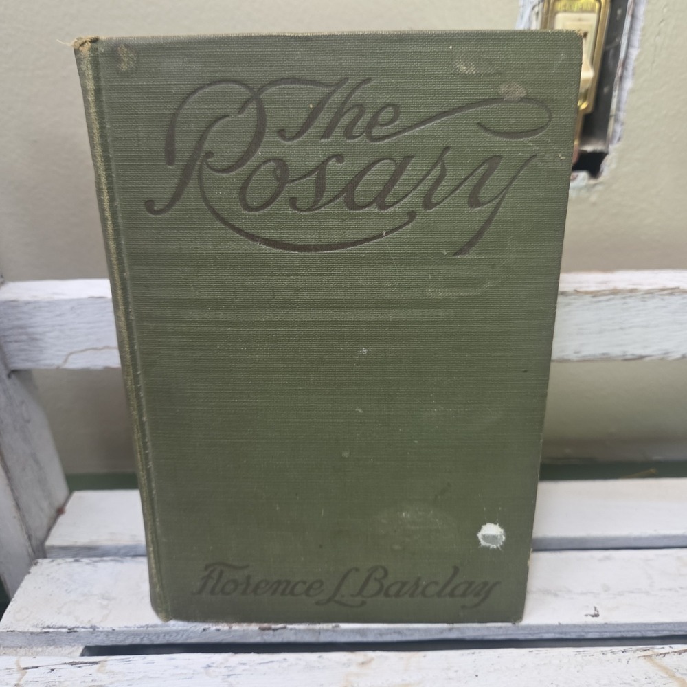 The Rosary Florence Barclay Romance HB  Antique Book England English 1910  Novel